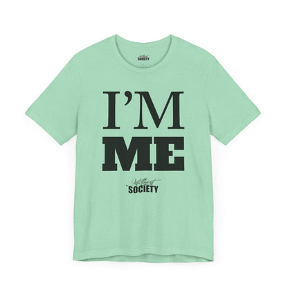 I'M ME.
