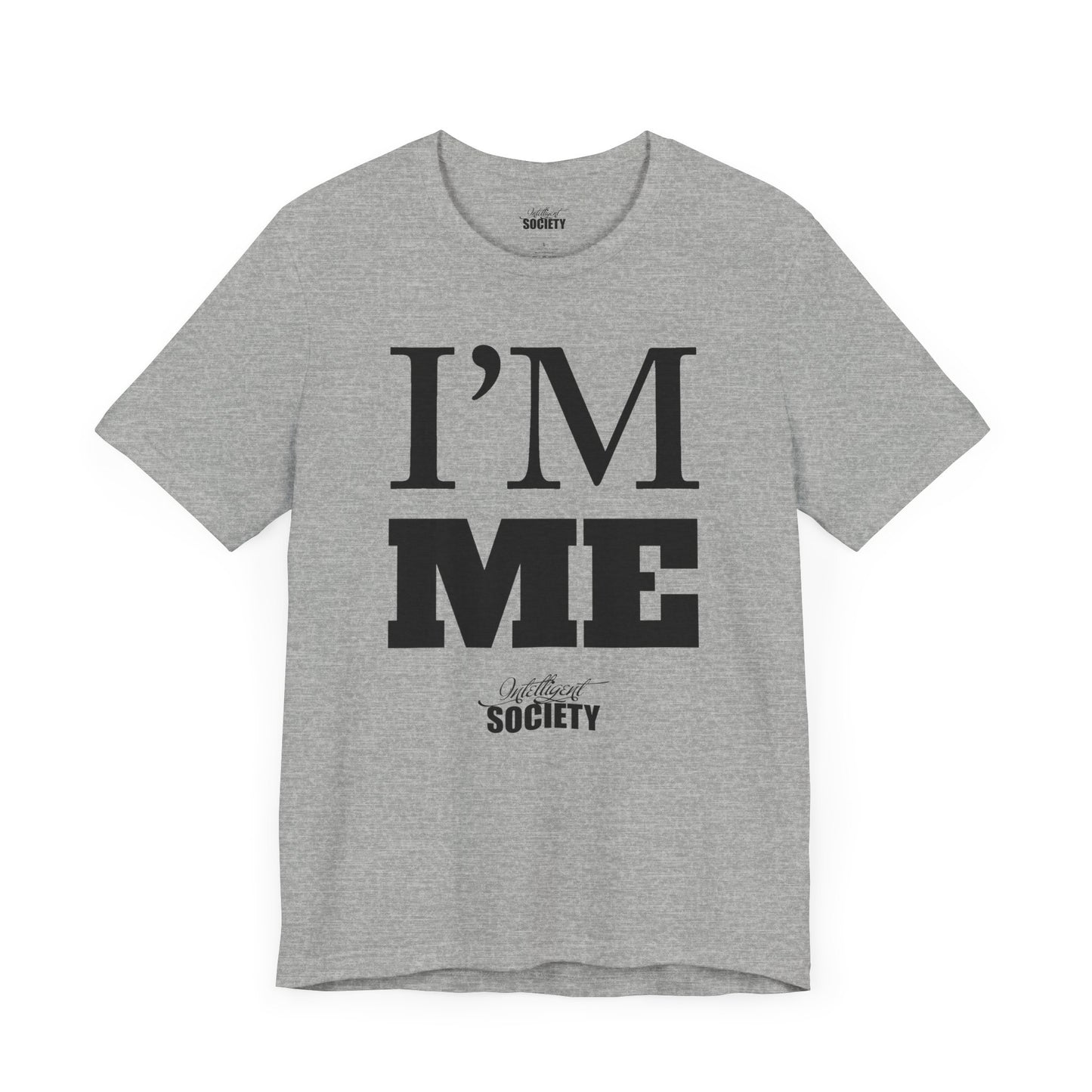 I'M ME.