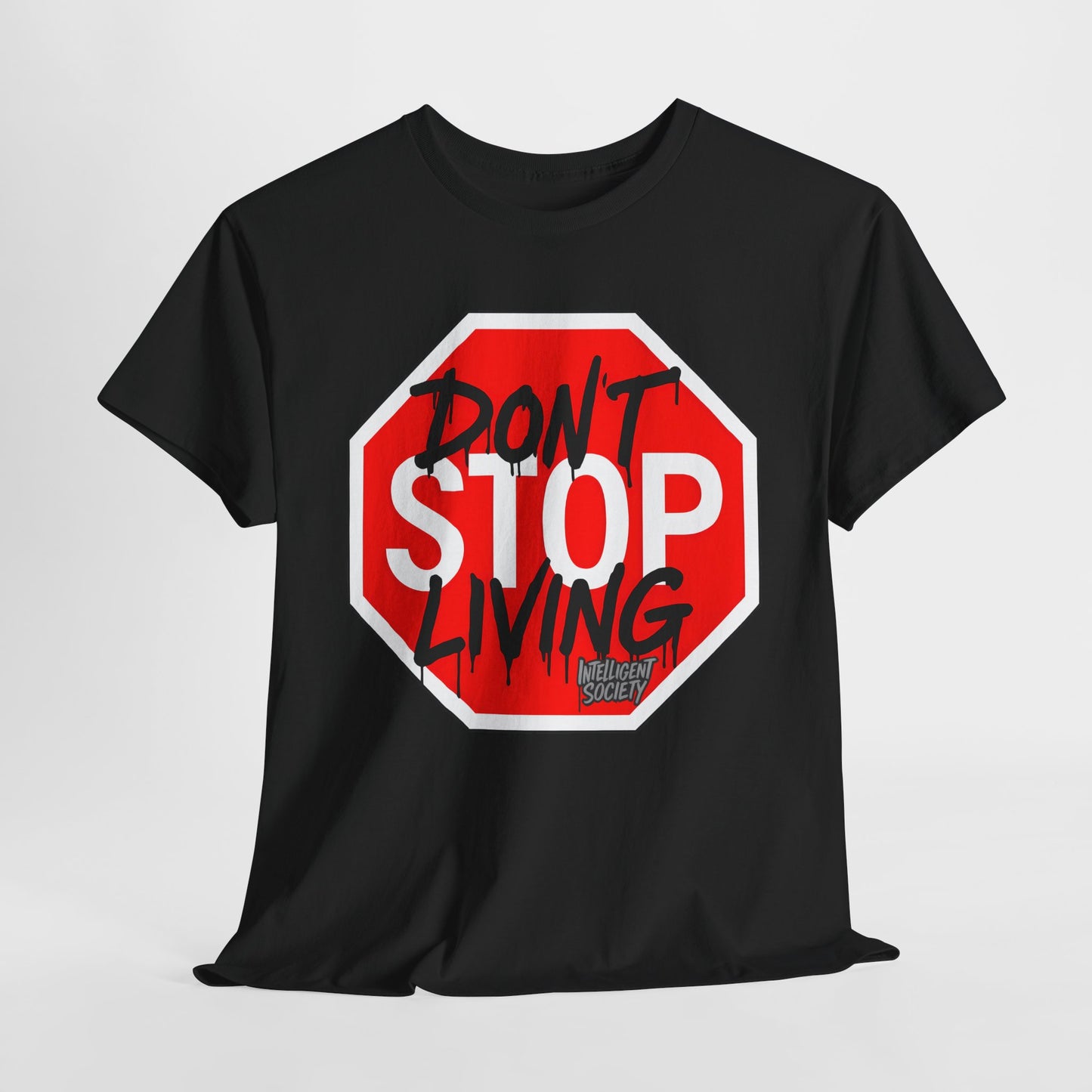 Don’t Stop Living