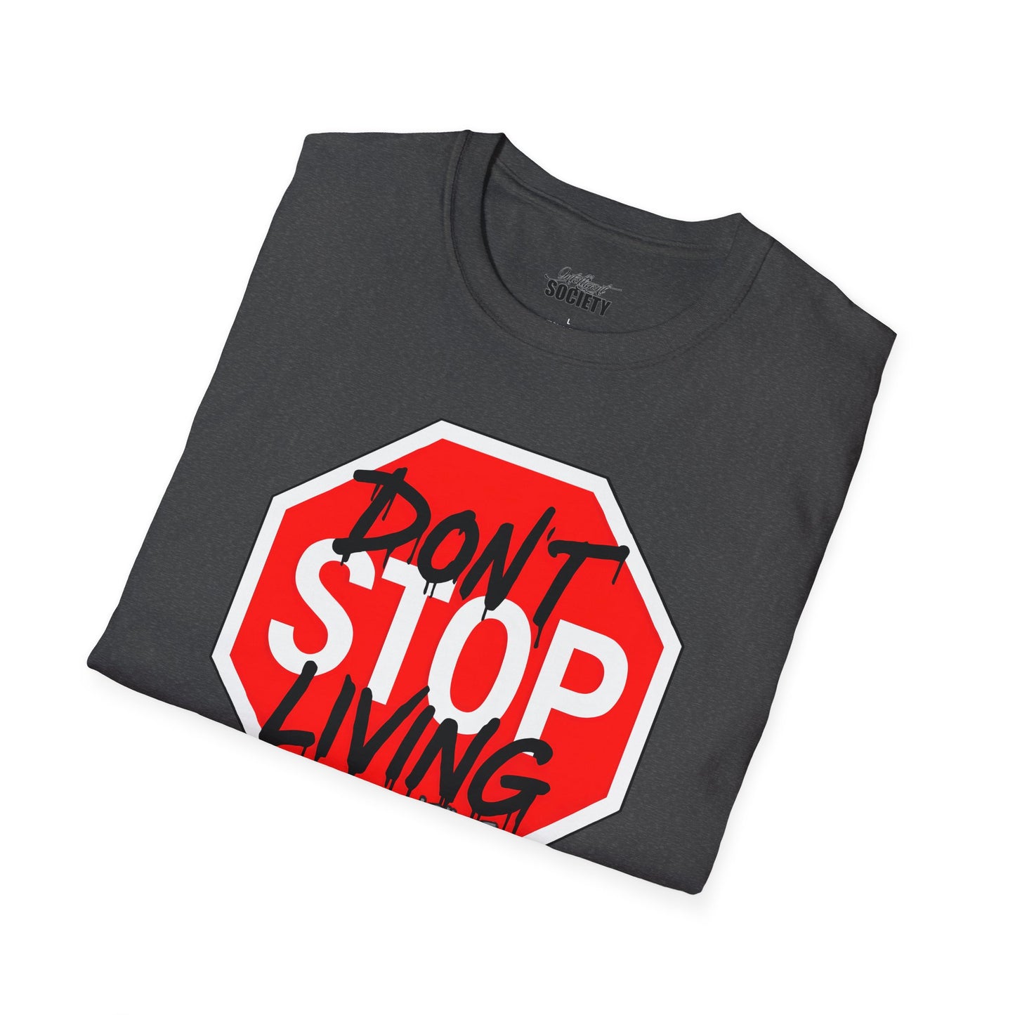 Don't Stop Living