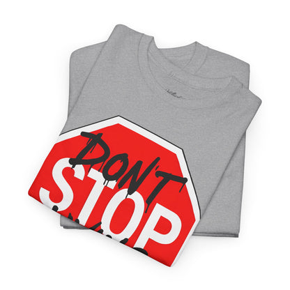 Don’t Stop Living