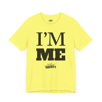 I'M ME.