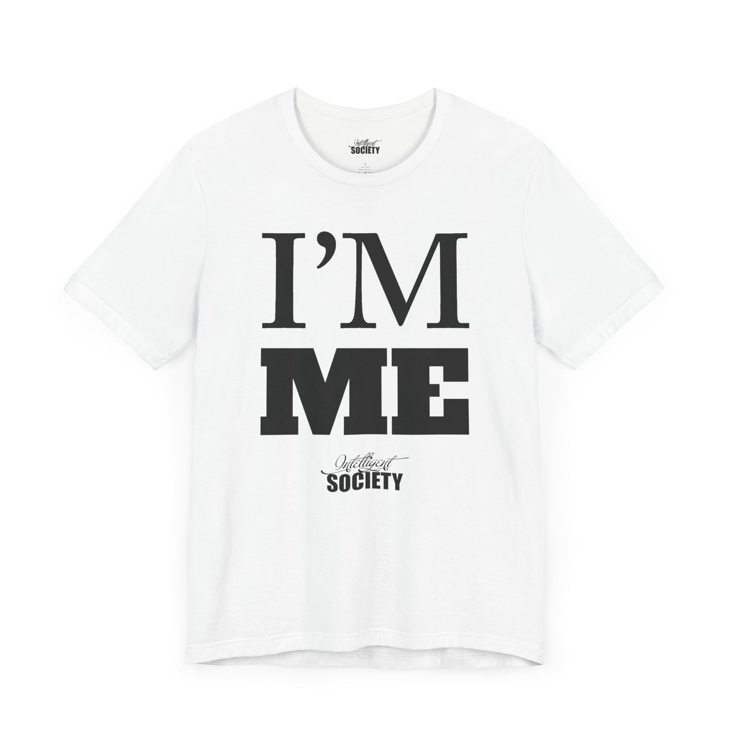 I'M ME.