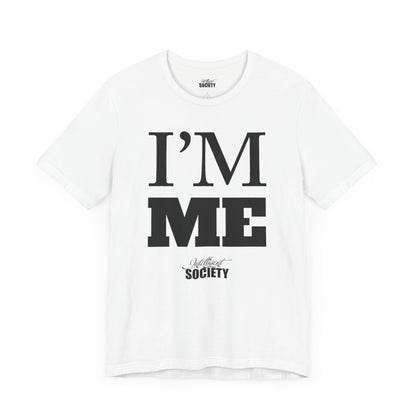 I'M ME.